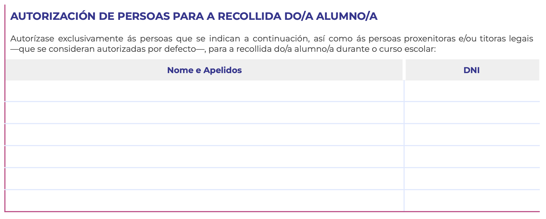Persoas autorizadas para a recollida do alumnado