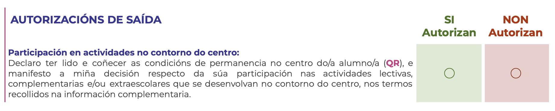 Autorización de participación en actividades no contorno do centro